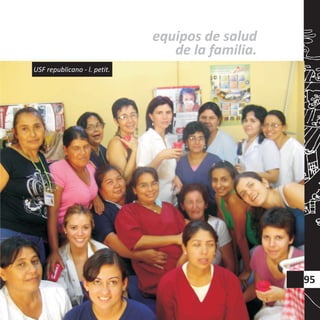 equipos de salud
de la familia.
95
USF republicano - l. petit.
 