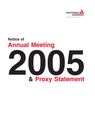 Notice of
Annual Meeting



2005        & Proxy Statement
 