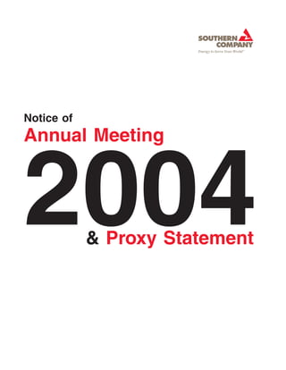 Notice of
Annual Meeting



2004        & Proxy Statement
 