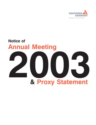 7APR200317403205




Notice of
Annual Meeting



2003        & Proxy Statement
 