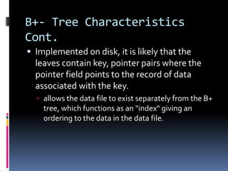 109885098-B-Trees-And-B-Trees in data structure.ppt