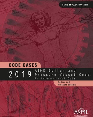 2019 Asme Boiler And Pressure Vessel Code Code Cases Boilers And ...
