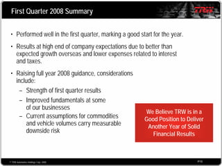 2008 Q1 TRW Auto Earnings Presentation