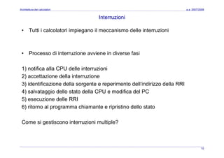 Architettura dei Calcolatori 10 Input Ouput