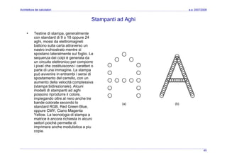 Architettura dei Calcolatori 10 Input Ouput