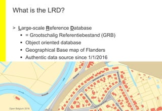 The Large-scale Reference Database of Flanders as Open Data - Liesbet De Wolf