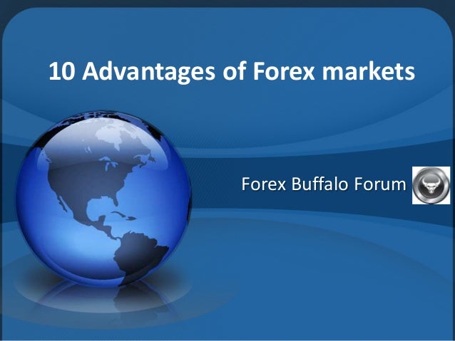 Advantages of forex