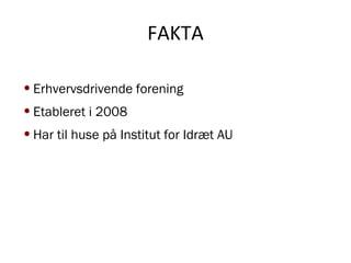 FAKTA ,[object Object],[object Object],[object Object]