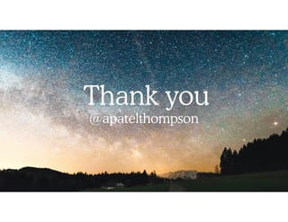 Thank you
@apatelthompson
 
