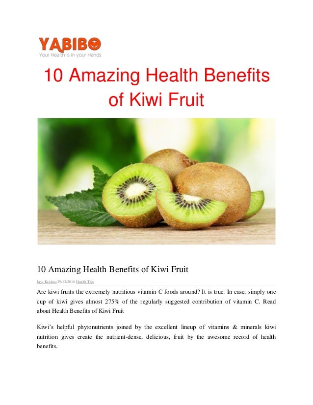 10 amazing health benefits of kiwi fruit
