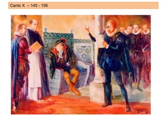 Canto X – 145 - 156
 