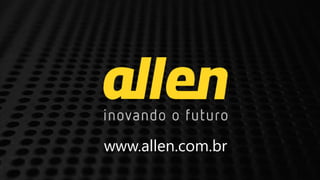 www.allen.com.br
 