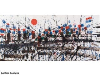 Antônio Bandeira
 
