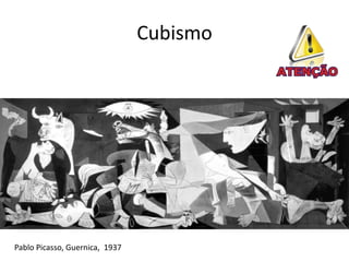 Cubismo




Pablo Picasso, Guernica, 1937
 