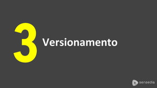 3 Versionamento 
 