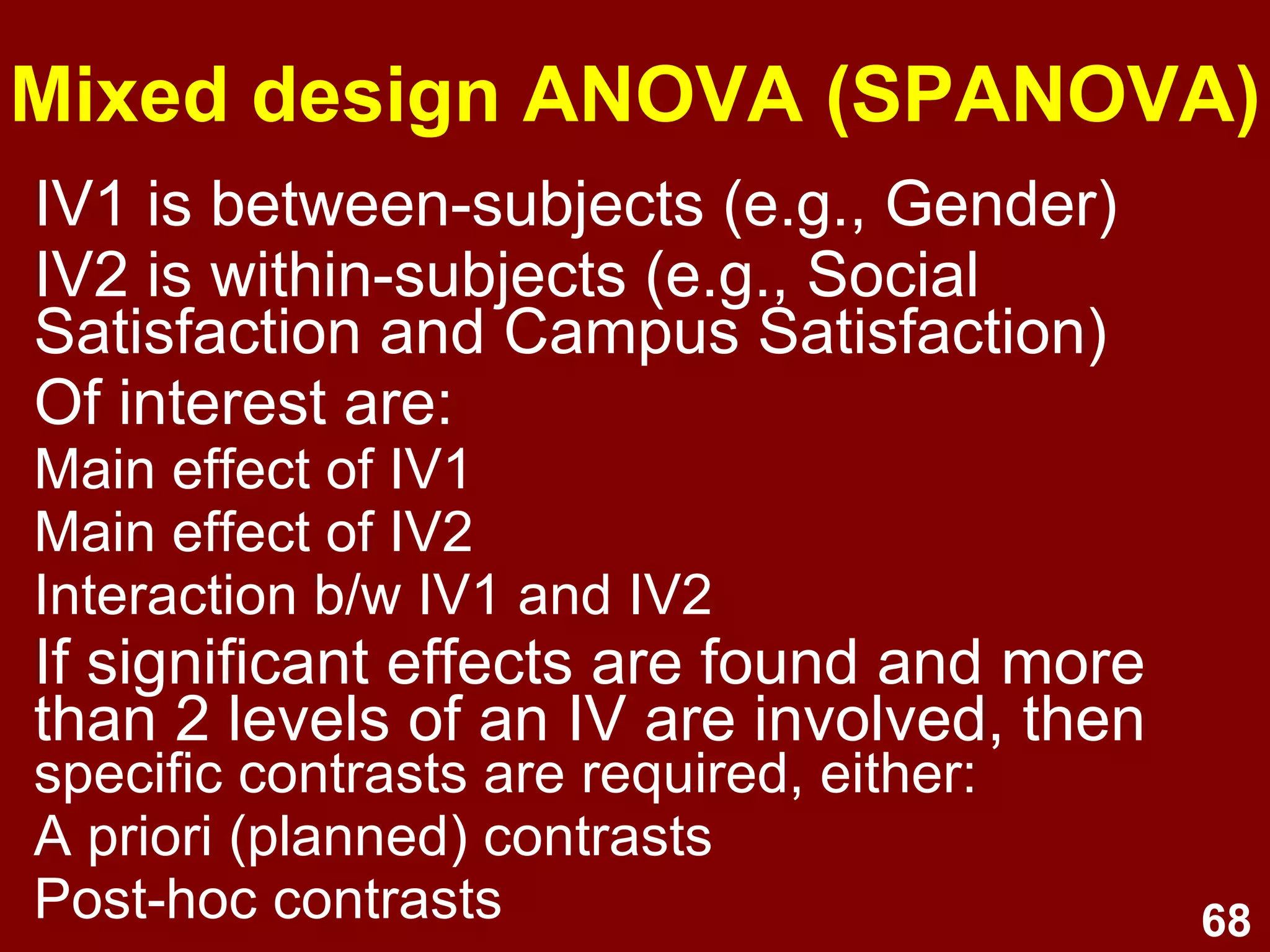 consider whether to conduct  follow-up tests planned comparisons  