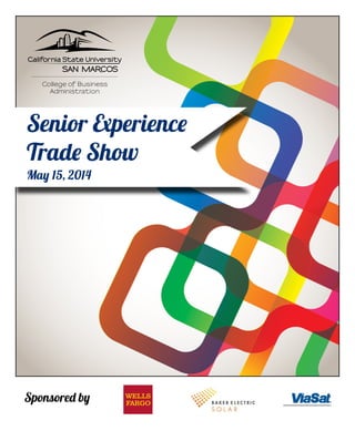 Sponsored by
Senior Experience
Trade Show
May 15, 2014
 
