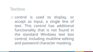 Basic Form Controls Module 2 is focused on Basic Controls in C# | PPTX