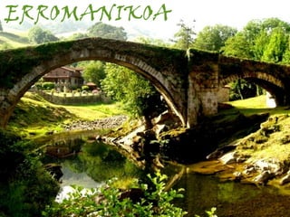 ERROMANIKOA

 