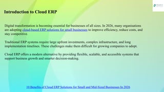 10 Benefits of Cloud ERP Solutions for Small and Mid-Sized Businesses ...