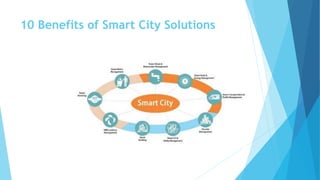 10 Benefits of Smart City Solutions
 