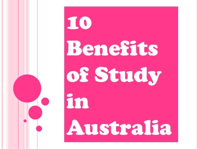 10 Benefits Of Study In Australia