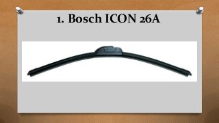 1. Bosch ICON 26A
 