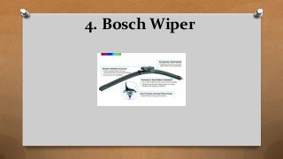 4. Bosch Wiper
 