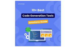 10+ Best code generation tools