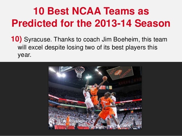 Preseason NCAA Basketball 2013 - 2014 Rankings: Top 10
