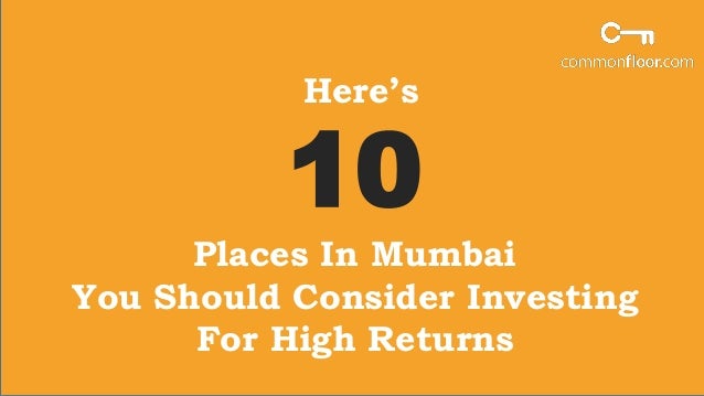 Best option for investment in mumbai