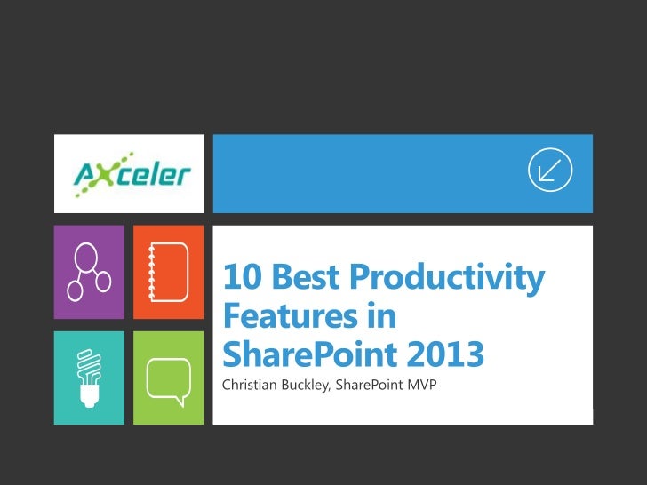 10 best productivity features in sharepoint 2013 sharepoint 2013