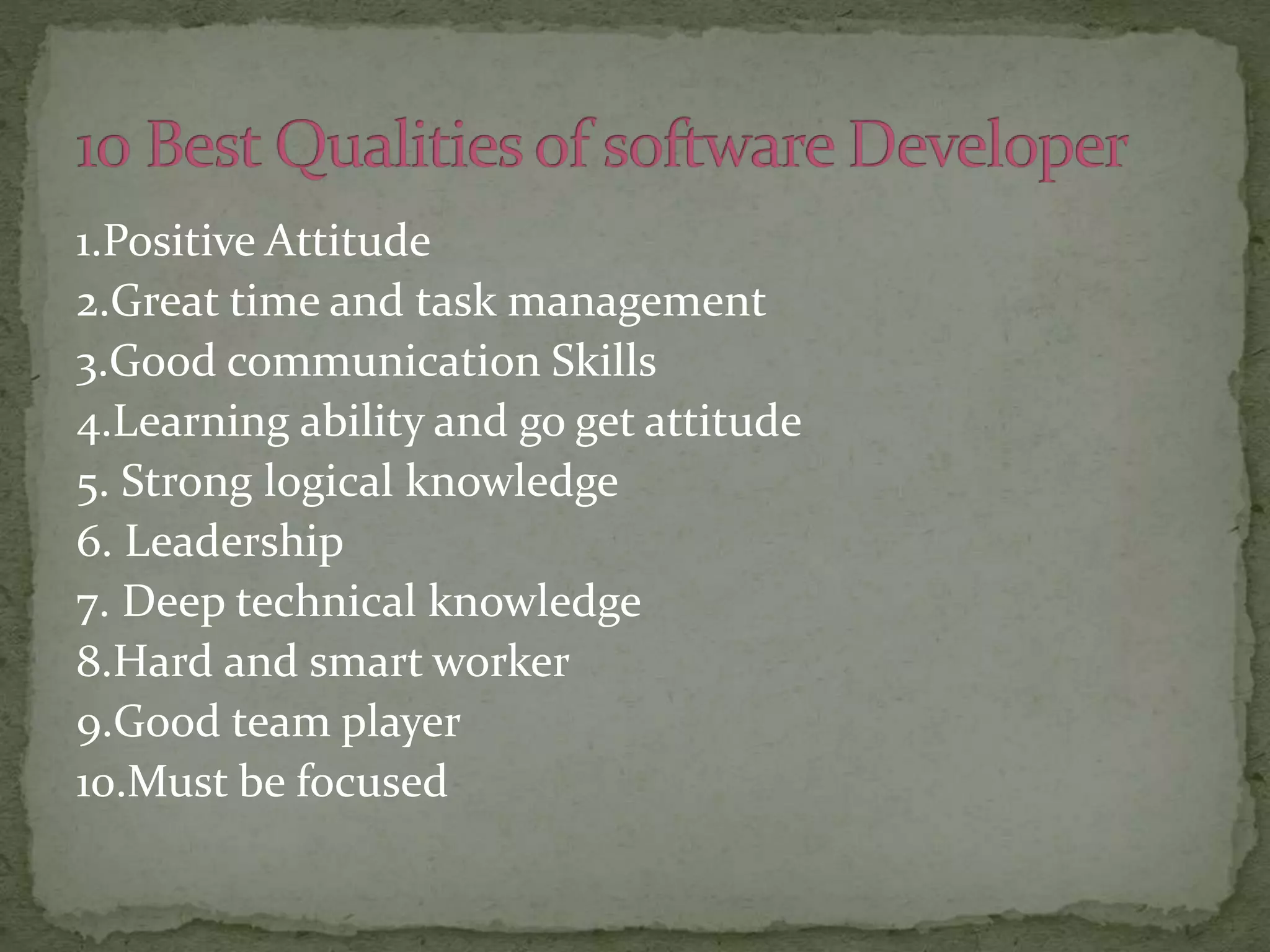 10 best qualities of software developer by custom soft ppt | PPT