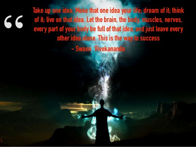 Take Up One Idea