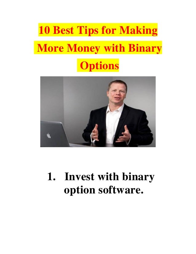 Best way to make money in binary options