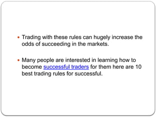 10 Best Trading Rules For Successful Trading