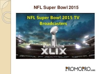NFL Super Bowl 2015
 