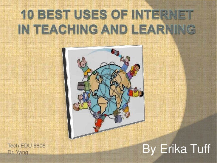 10 best uses of in teaching and