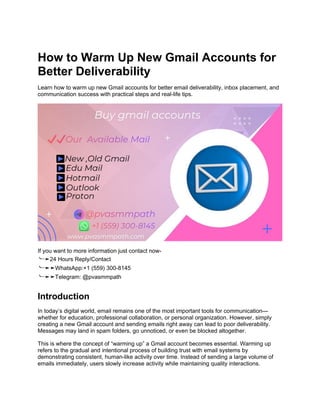 How to Warm Up New Gmail Accounts for Improved Email Deliverability and ...