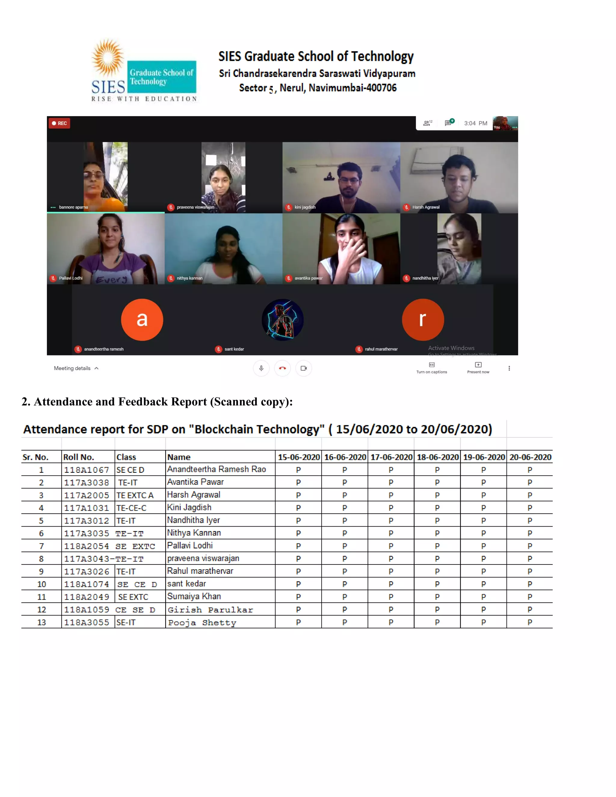 2. Attendance and Feedback Report (Scanned copy):
 