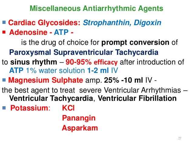 Drugs for supraventricular tachycardia