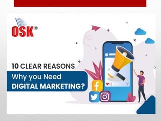 10 Clear Reasons Why You Need Digital Marketing.pptx