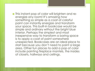 10 clever interior design tricks to transform your home | PPTX