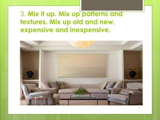 10 clever interior design tricks to transform your home | PPTX