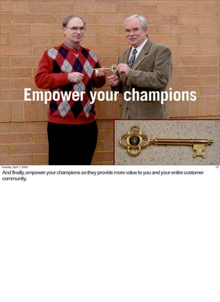 Empower your champions


Tuesday, April 7, 2009                                                                           ...