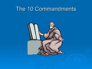 The 10 Commandments 
