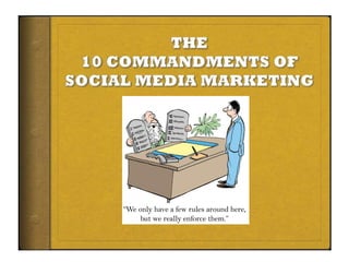 The 10 Unbreakable Laws Of Social Media