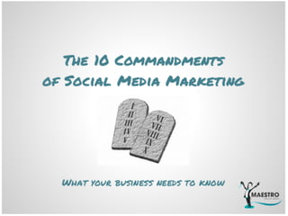 10 commandments of social media marketing (slide share)