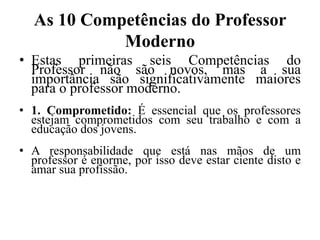 10 competências do professor moderno | PPTX