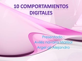 Presentado :
Avilés navarro Marisol
Argel gil Alejandra
 